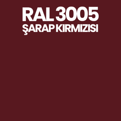 RAL 3005 Şarap Kırmızısı Wine Red