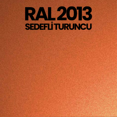 RAL 2013 Sedefli Turuncu Pearl Orange