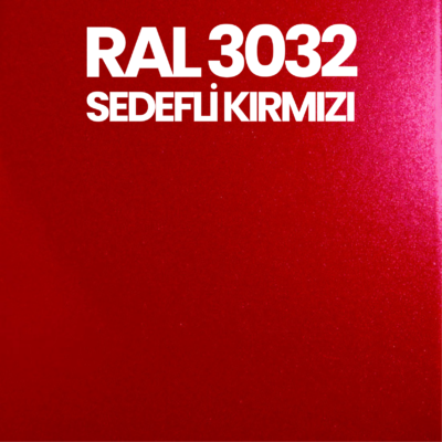 RAL 3032 Sedefli Kırmızı Pearl Ruby Red